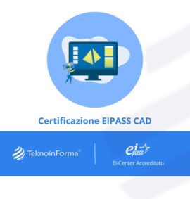 Certificazione EIPASS CAD TeknoinForma