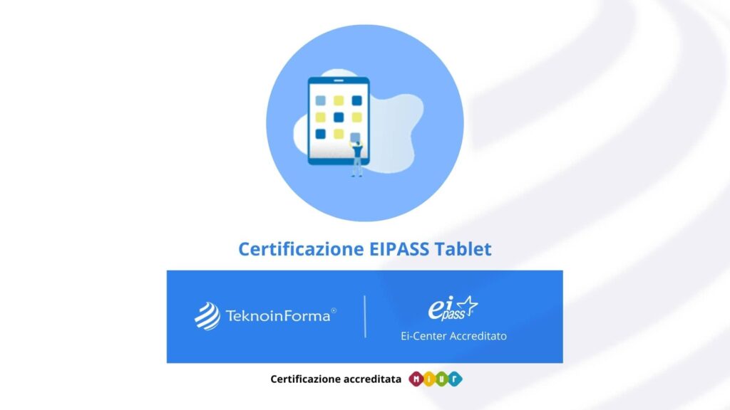 Certificazione Eipass TABLET - TeknoinForma certificazione-EIPASS tablet-teknoinforma